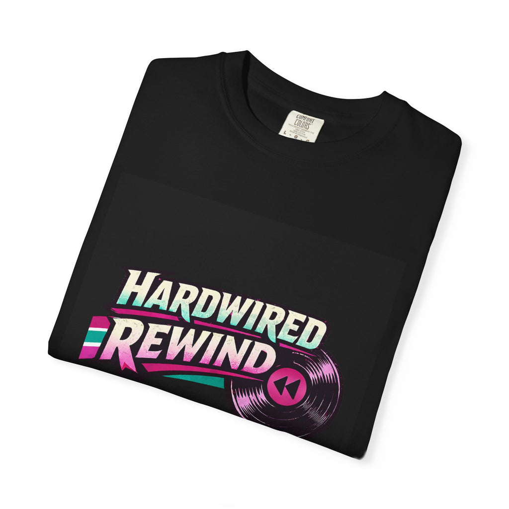 Hardwired Rewind T-Shirt – Retro Vinyl Music Tee